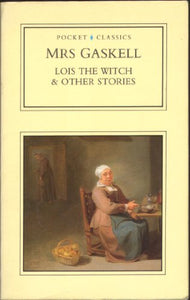 Lois the Witch and Other Stories 