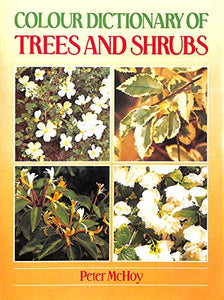 Colour Dictionary of Trees and Shrubs 