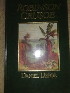 Robinson Crusoe. The Great Writers Library 