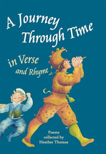 A Journey Through Time in Verse and Rhyme 