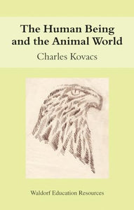 The Human Being and the Animal World 