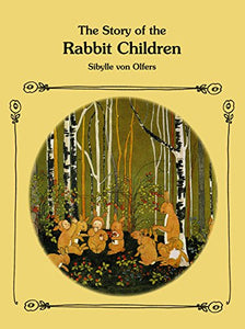 The Story of the Rabbit Children 