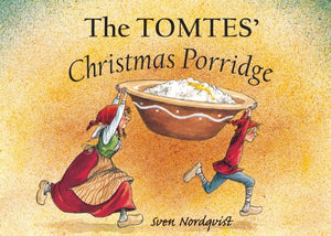 The Tomtes' Christmas Porridge 