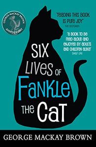 Six Lives of Fankle the Cat 