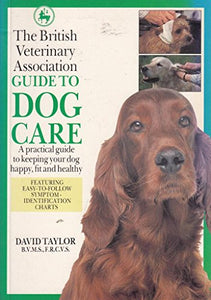 Bva Guide to Dog Care 