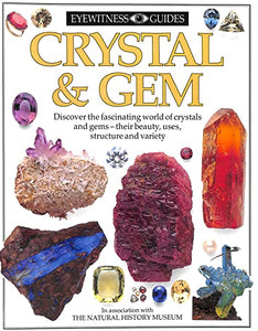 DK Eyewitness Guides:  Crystal & Gem 