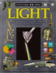 Eyewitness Science:  02 Light 