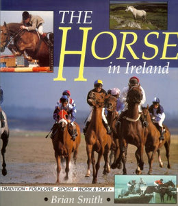 The Horse in Ireland 