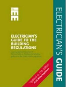 Electrician's Guide to the Building Regulations 