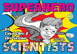 Superhero Scientists 