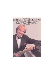 Richard Clayderman: Hollywood and Broadway 