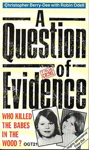 A Question of Evidence 