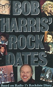 Bob Harris' Rock Dates 