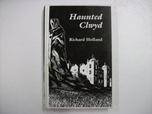 Haunted Clwyd 