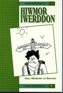 Cyfres Pigion Llafar Gwlad: 5. Hiwmor Iwerddon 