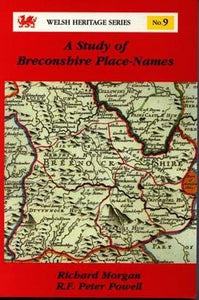 Welsh Heritage Series:9. Study of Breconshire Place-Names, A 