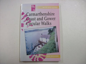 Carmarthenshire Coast and Gower Circular Walks 