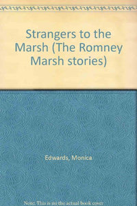 Strangers to the Marsh 