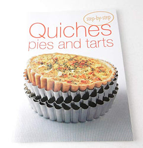 Quiches, Pies and Tarts 