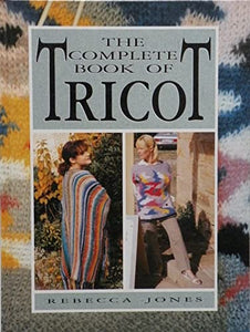 Complete Book of Tricot 