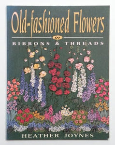 Old-fashioned Flowers in Ribbons and Threads 