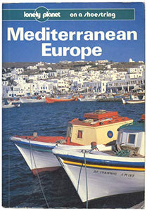 Mediterranean Europe on a Shoestring 