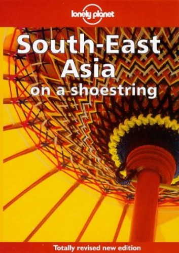 South East Asia on a Shoestring