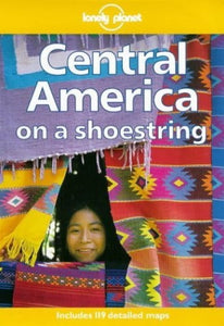 Central America on a Shoestring 