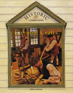 Colonial Crafts 