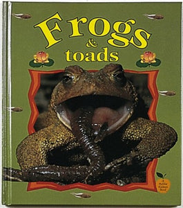 Frogs and Toads 