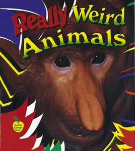 Really Weird Animals 