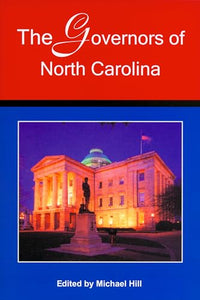 The Governors of North Carolina 