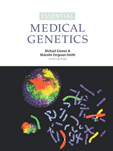 Essential Medical Genetics 