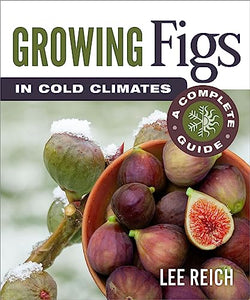 Growing Figs in Cold Climates 