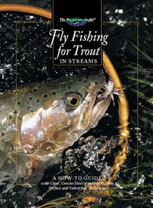 Fly Fishing for Trout in Streams 