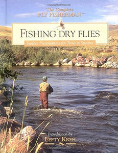 Fishing Dry Flies 