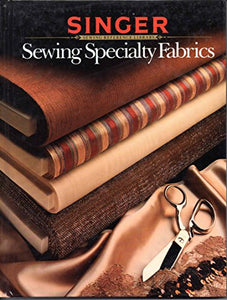 Sewing Speciality Fabrics 