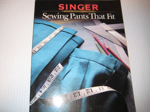 Sewing Pants That Fit 