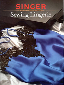 Sewing Lingerie 