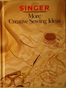 More Creative Sewing Ideas 