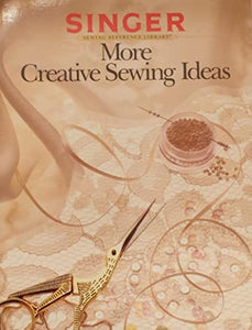 More Creative Sewing Ideas 