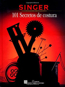 101 Secretos de La Costura 