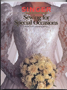 Sewing for Special Occasions 