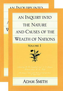 An Inquiry into the Nature & Causes of the Wealth of Nations 