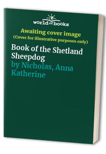 Book of the Shetland Sheepdog 