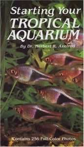 Starting Your Tropical Aquarium 