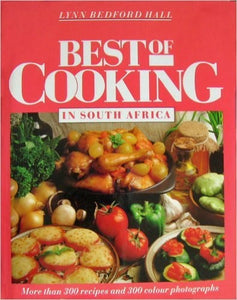 The Best of Cooking in South Africa 