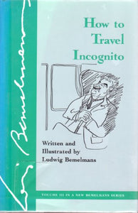 How to Travel Incognito 