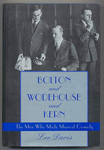 Bolton and Wodehouse and Kern 