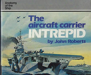 The Aircraft Carrier Intrepid 